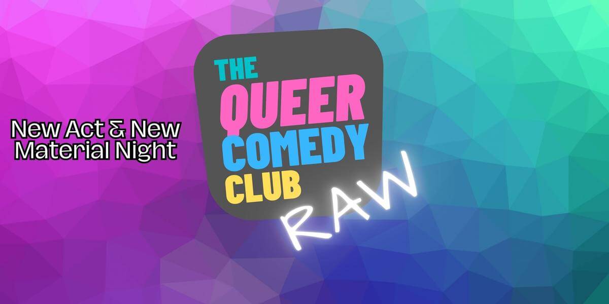 Queer Comedy Club RAW